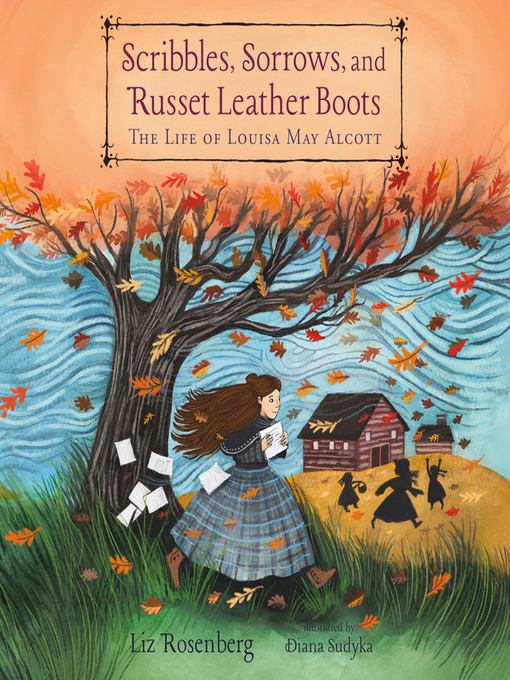 Title details for Scribbles, Sorrows, and Russet Leather Boots by Liz Rosenberg - Available